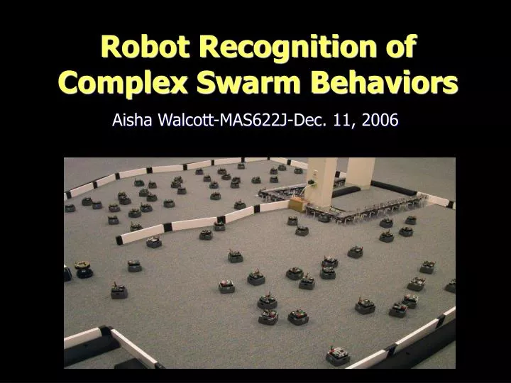 robot recognition of complex swarm behaviors