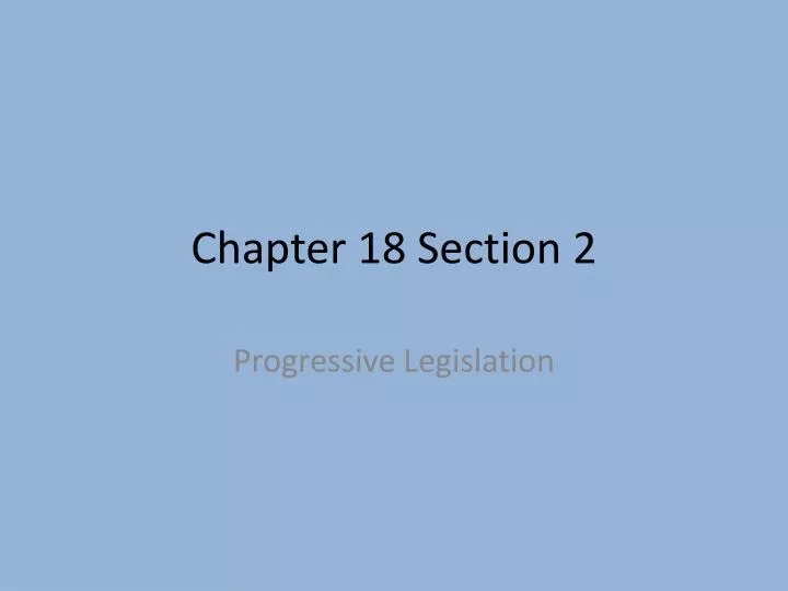 chapter 18 section 2