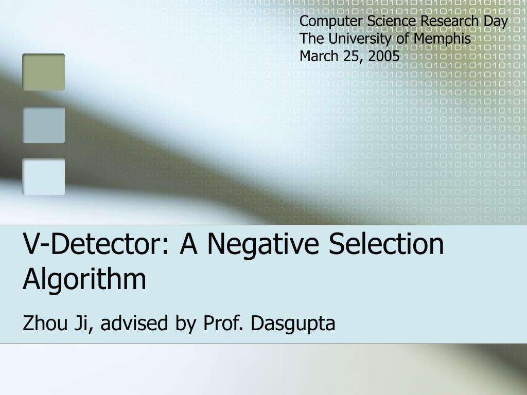 PPT - V-Detector: An Innovative Negative Selection Algorithm for ...