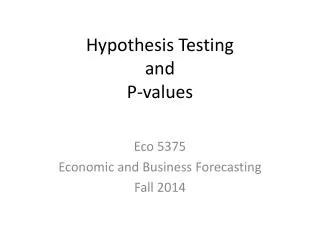 Hypothesis Testing and P-values