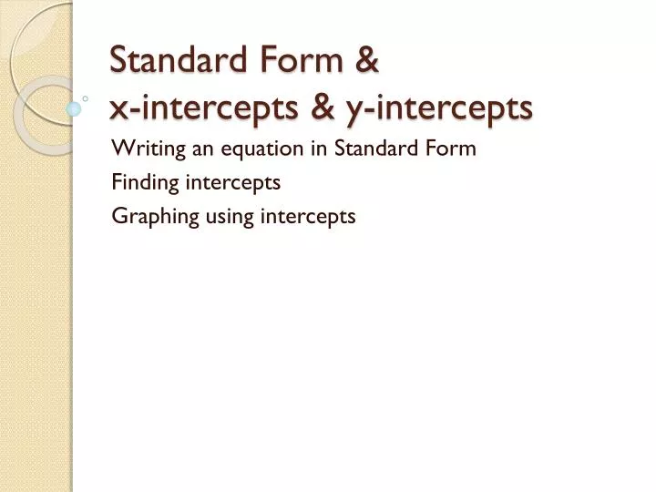standard form x intercepts y intercepts