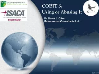 COBIT 5: Using or Abusing It