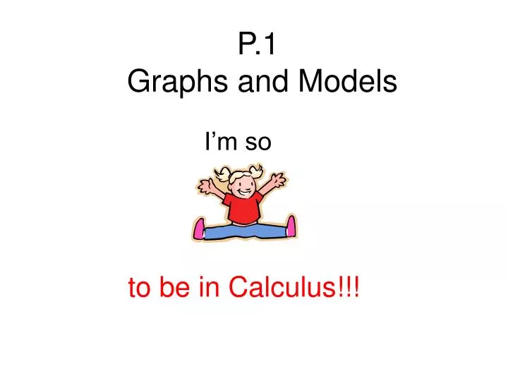 p 1 graphs and models