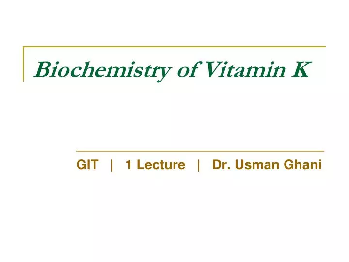 biochemistry of vitamin k
