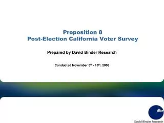 Proposition 8 Post-Election California Voter Survey