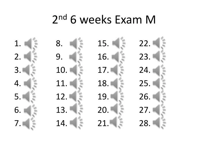 2 nd 6 weeks exam m