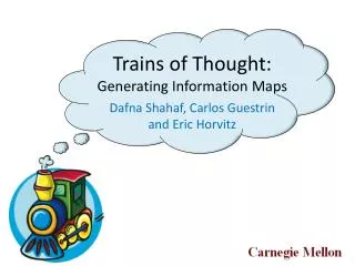 Trains of Thought: Generating Information Maps