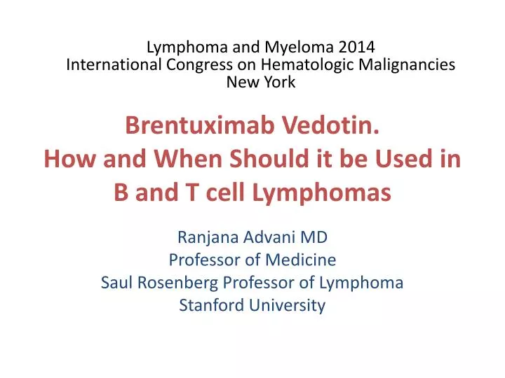 brentuximab vedotin how and when should it be used in b and t cell lymphomas