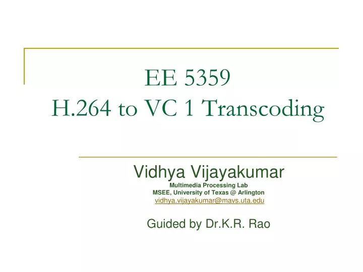 ee 5359 h 264 to vc 1 transcoding