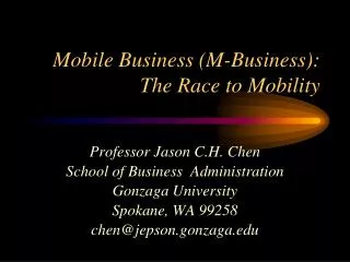 Mobile Business (M-Business): The Race to Mobility