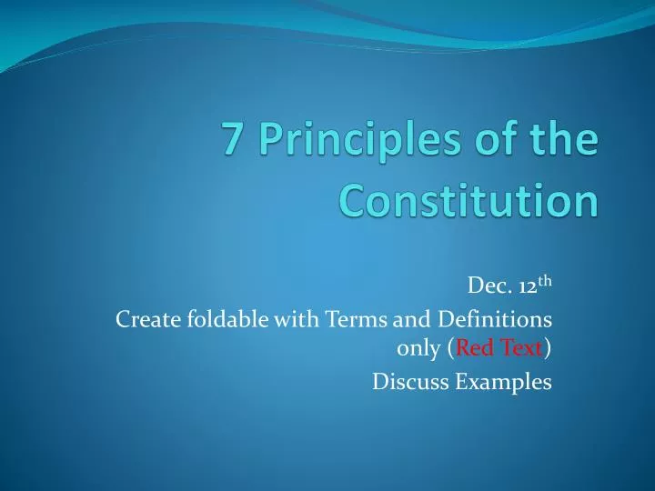 7 principles of the constitution