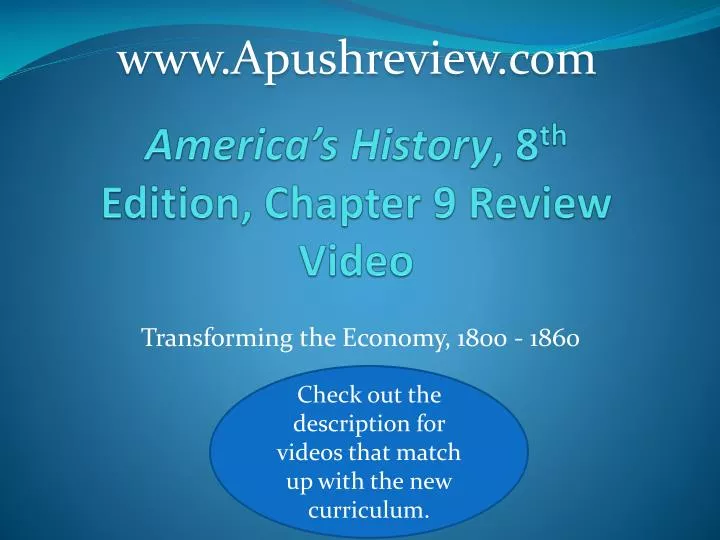 america s history 8 th edition chapter 9 review video