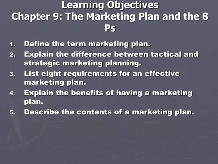 learning objectives chapter 9 the marketing plan and the 8 ps