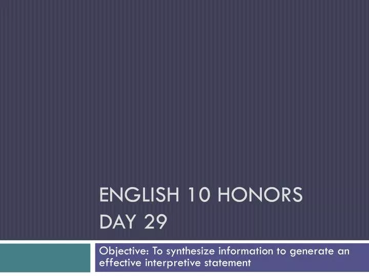 english 10 honors day 29