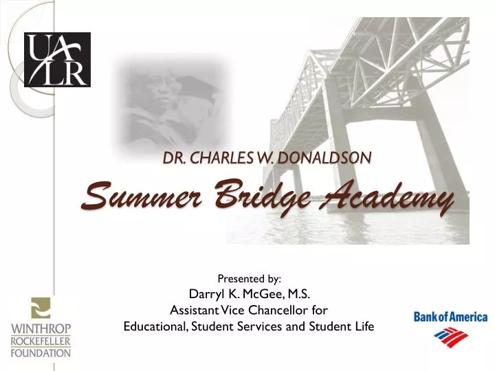 dr charles w donaldson summer bridge academy