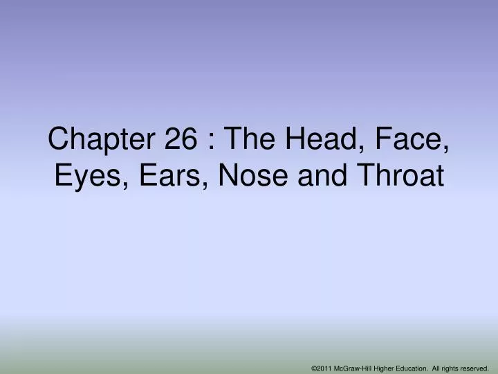 chapter 26 the head face eyes ears nose and throat