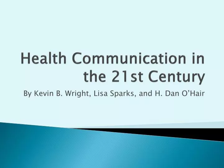 health communication in the 21st century