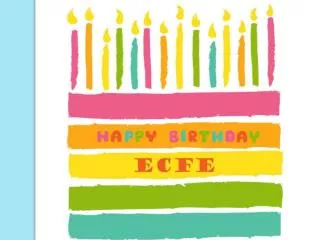 What is ECFE?