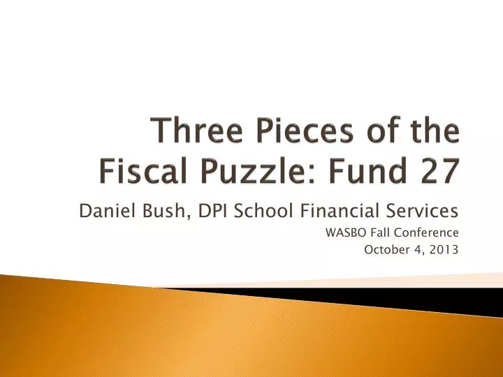 three pieces of the fiscal puzzle fund 27