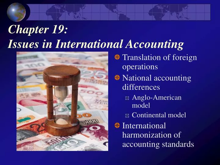 chapter 19 issues in international accounting