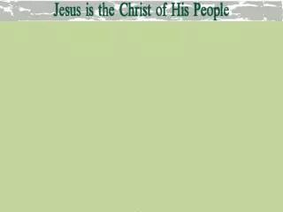 CHRIST PP 65 Jesus is the Christ of His People