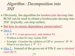 Algorithm : Decomposition into 3NF