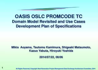 OASIS OSLC PROMCODE TC Domain Model Revisited and Use Cases Development Plan of Specifications