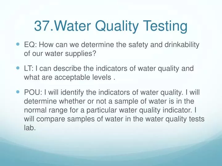 37 water quality testing