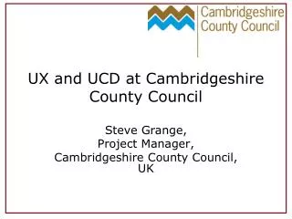 UX and UCD at Cambridgeshire County Council