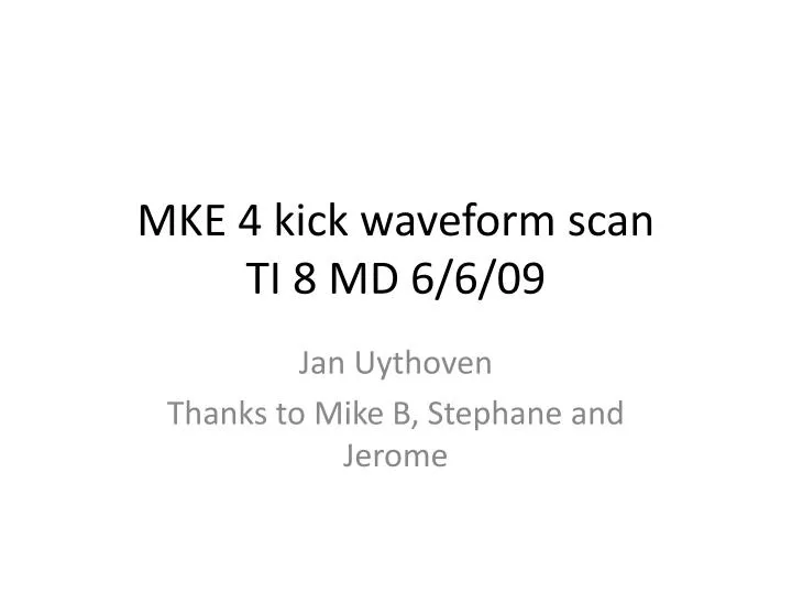 mke 4 kick waveform scan ti 8 md 6 6 09
