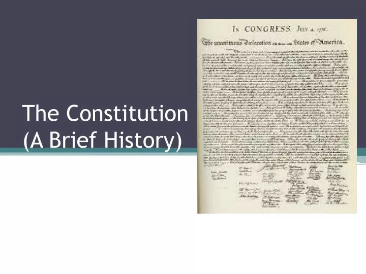 the constitution a brief history