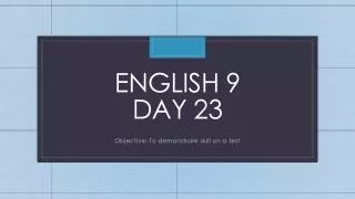 English 9 Day 23