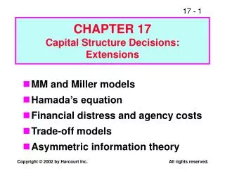 CHAPTER 17 Capital Structure Decisions: Extensions