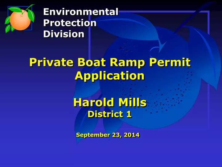private boat ramp permit application harold mills district 1