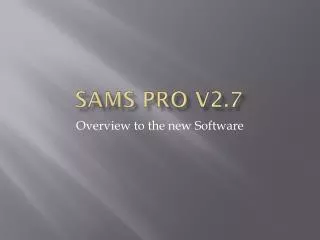 SAMS PRO V2.7