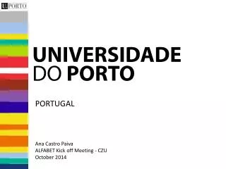 PORTUGAL Ana Castro Paiva ALFABET Kick off Meeting - CZU October 2014