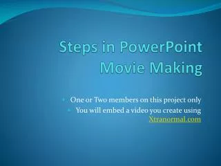 Steps in PowerPoint Movie Making