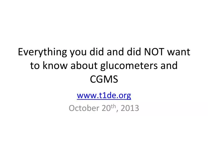 everything you did and did not want to know about glucometers and cgms
