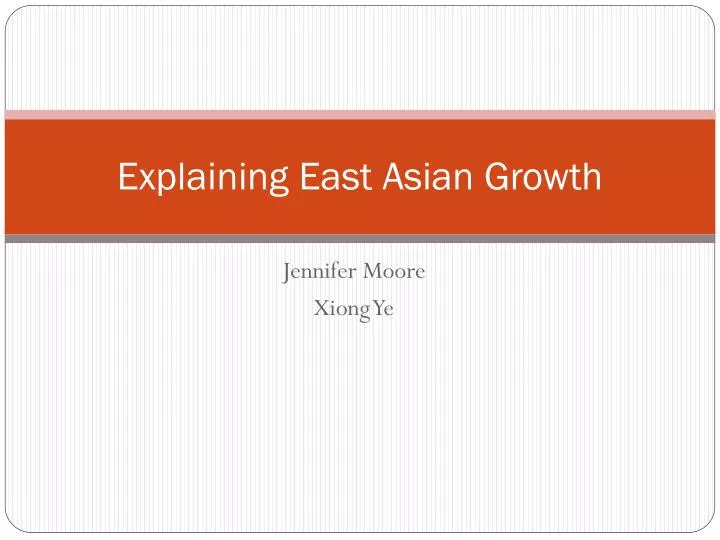 explaining east asian growth