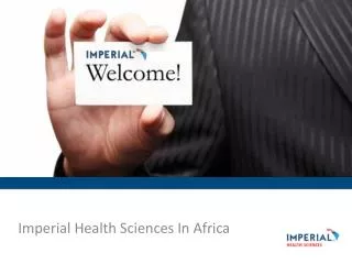 Imperial Health Sciences In Africa