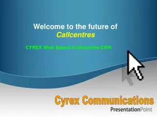 Welcome to the future of Callcentres