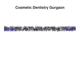 Dr, Khosla's Dental Clinic, Cosmetic Dentistry Gurgaon