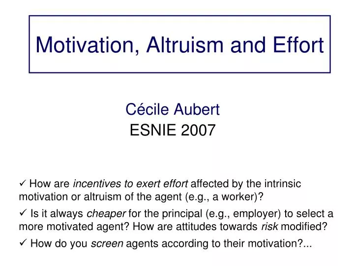 motivation altruism and effort