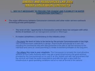 ENERGY AND RESSOURCES LAW 2004 WATER CONCESSION CONTRACTS