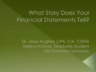 What Story Does Your Financial Statements Tell?