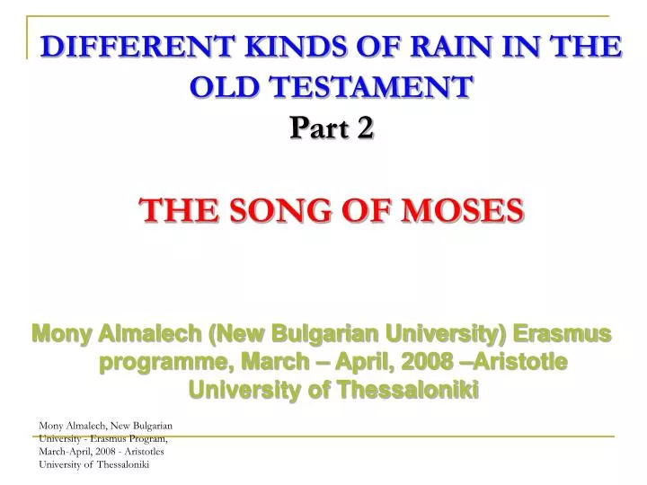 different kinds of rain in the old testament part 2 the song of moses