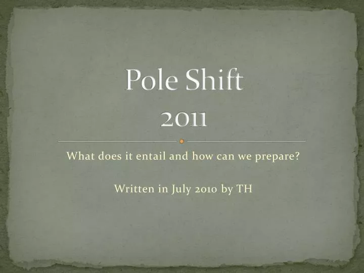 pole shift 2011