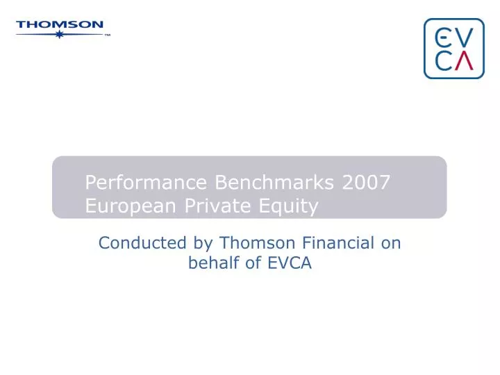 conducted by thomson financial on behalf of evca