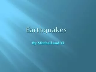 Earthquakes