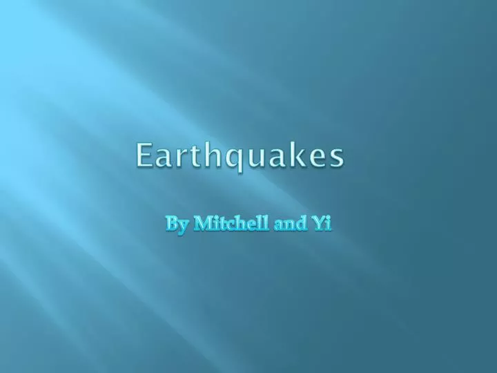 earthquakes